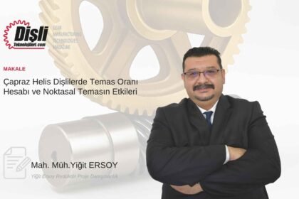 Mah. Müh.Yiğit ERSOY - Yiğit Ersoy Redüktör Proje Danışmanlık